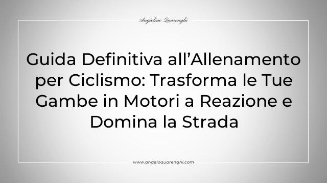 Guida Definitiva all’Allenamento per Ciclismo: Trasforma le Tue Gambe in Motori a Reazione e Domina la Strada